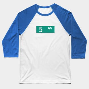 5 Av Baseball T-Shirt